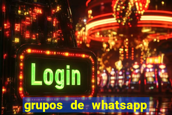 grupos de whatsapp de putaria